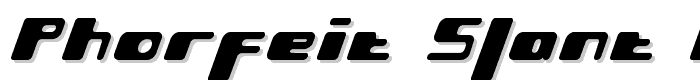 Phorfeit Slant BRK font